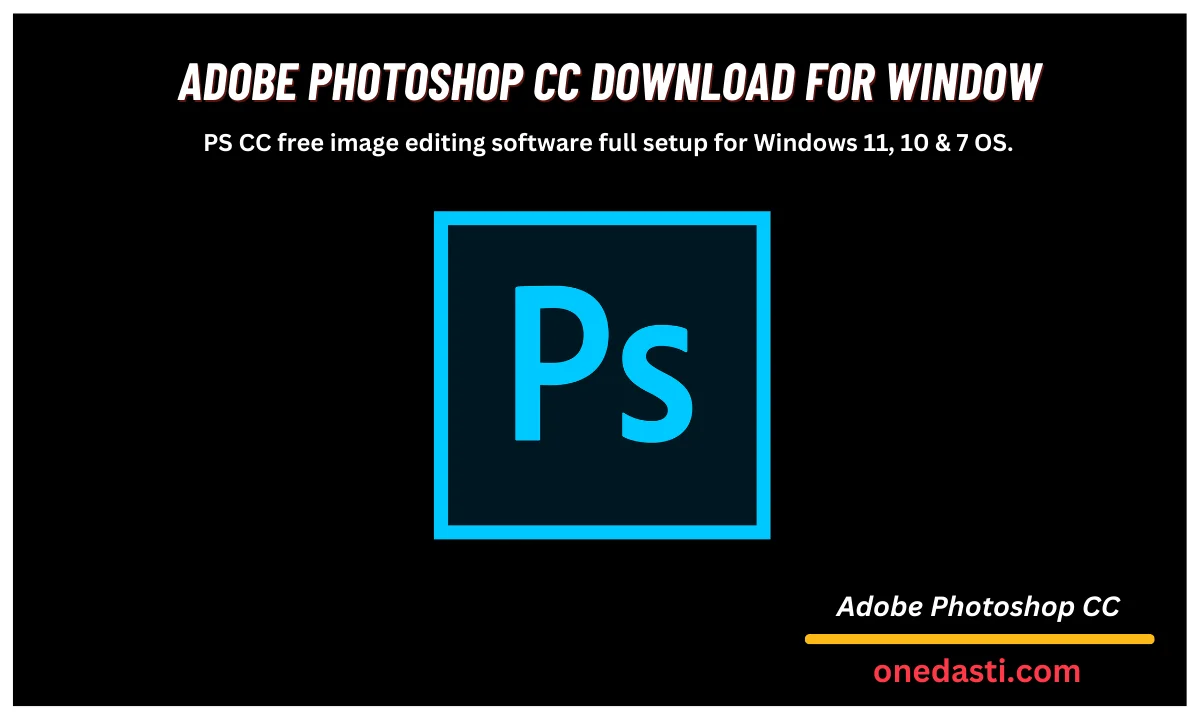 Adobe Photoshop CC For Window