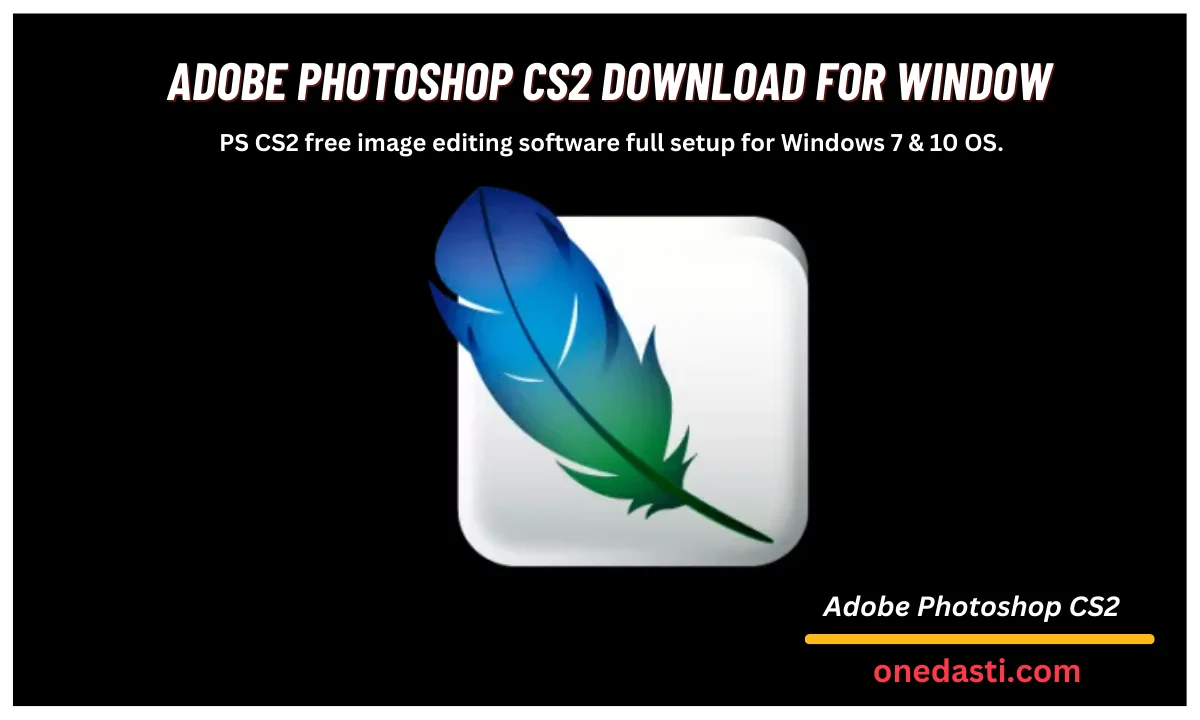 Adobe Photoshop CS2 Download for window