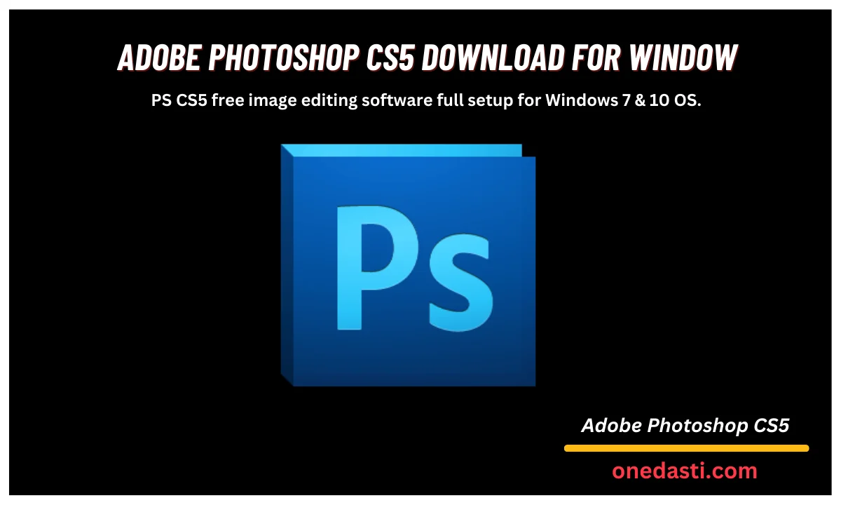 Adobe Photoshop CS5 For Window