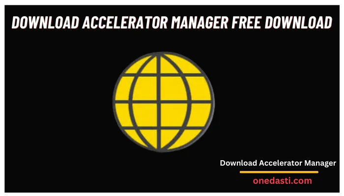 Download Accelerator Manager