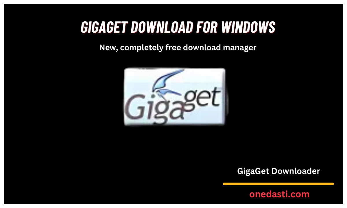Gigaget download for windows 10