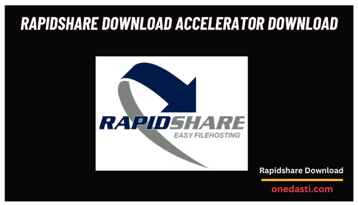 Rapidshare Download Accelerator free download