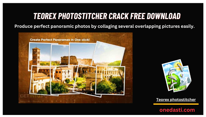 Teorex PhotoStitcher Crack 