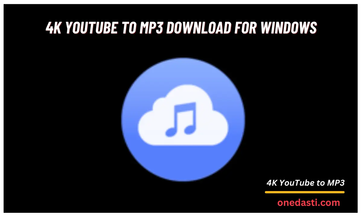 4K YouTube to MP3 Crack Free Download